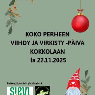 Koko perheen viihdy ja virkisty -päivä Kokkolaan la 22.11.2025