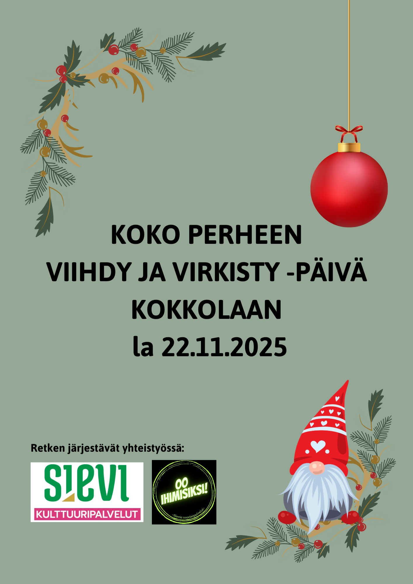Koko perheen viihdy ja virkisty -päivä Kokkolaan la 22.11.2025