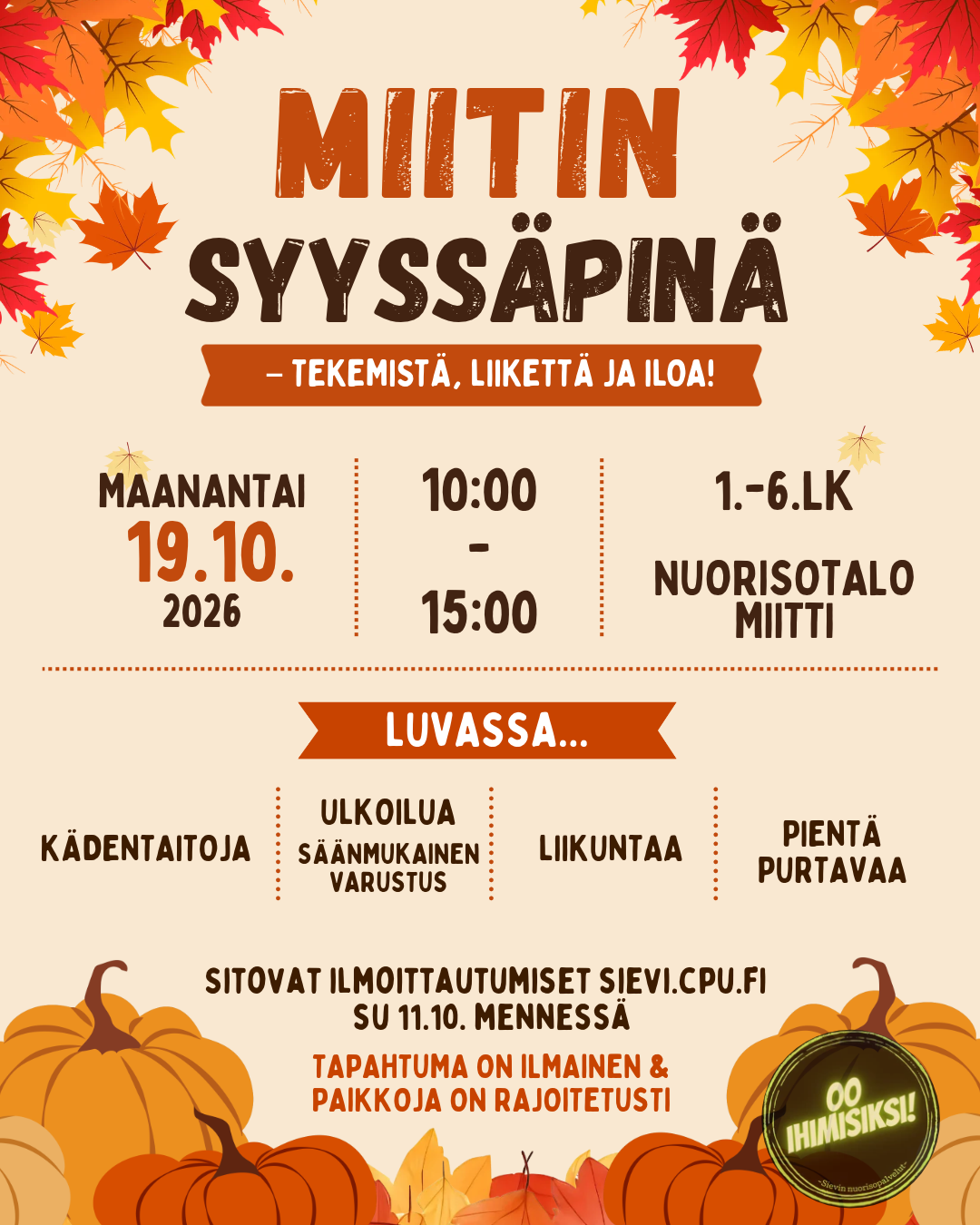 Miitin Syyssäpinä 1.-6.lk -Tekemistä, liikettä ja iloa!